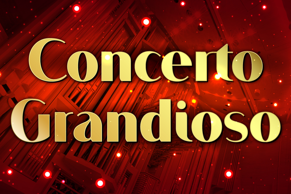 Concerto Grandioso